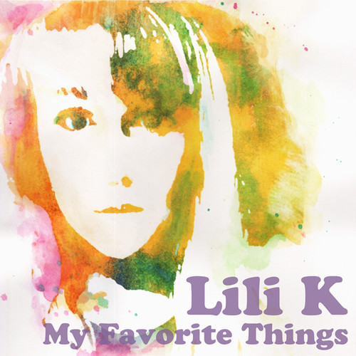 Blogging: [EP] Lili K: My Favorite&nbsp;Things